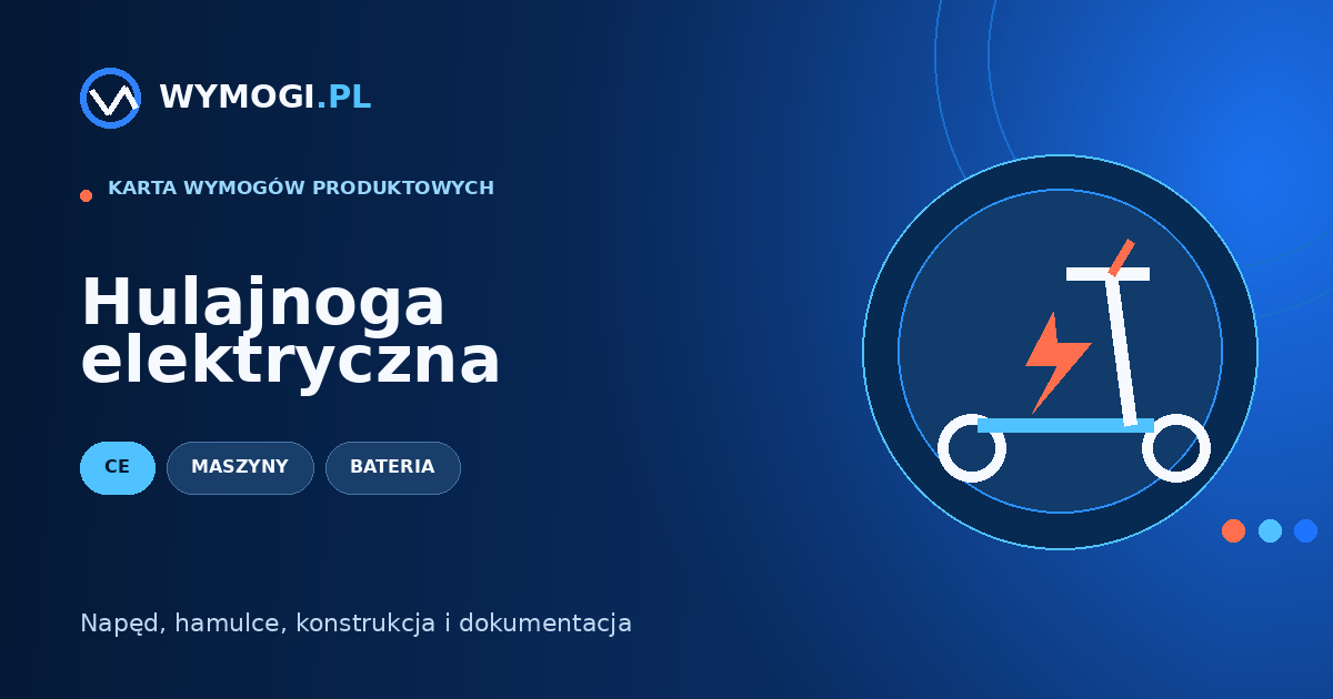 Hulajnoga elektryczna – CE, bateria i bezpieczeństwo